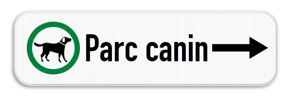 Panneau directionnel “Parc canin” – flèche – signalisation chien