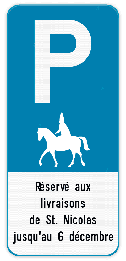 Panneau de stationnement - Réservé à Saint-Nicolas