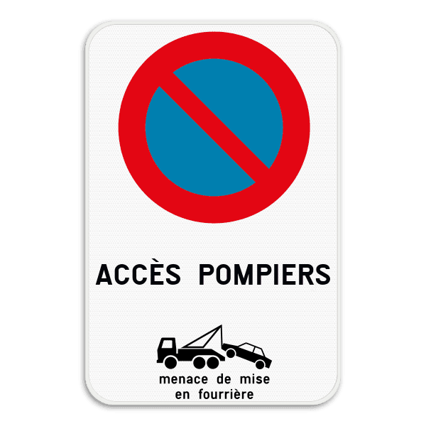 Interdiction de stationnement E1 + accès pompiers + règle de remorquage