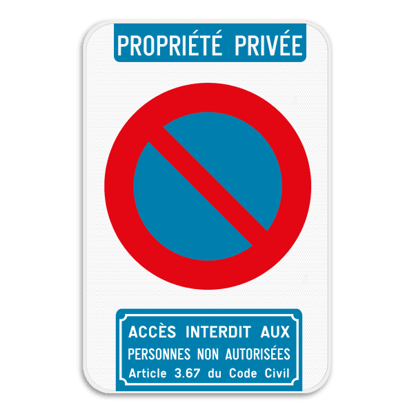 Panneau E1 – Stationnement Interdit – Parking Privé – Accès Interdit