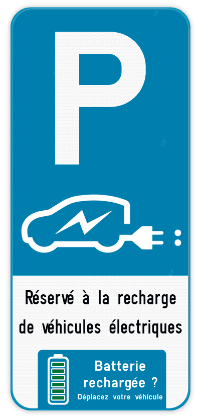 Panneau de stationnement - Borne de rechargement voiture électrique personnalisable
