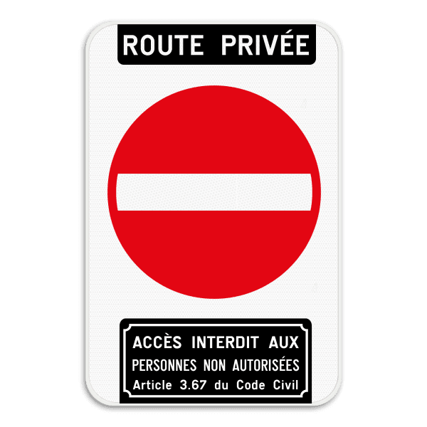 Panneau d'interdiction - Accès interdit article 3.67