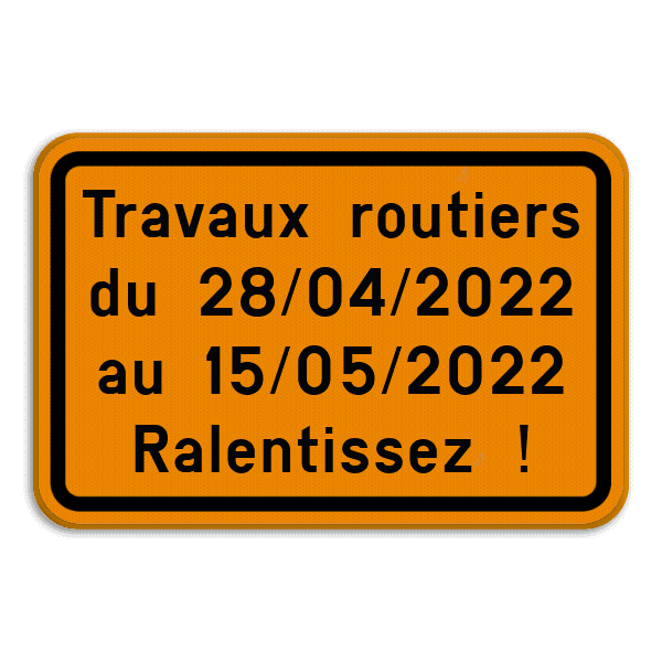 Panneau de signalisation - F39 - Texte personnalisé