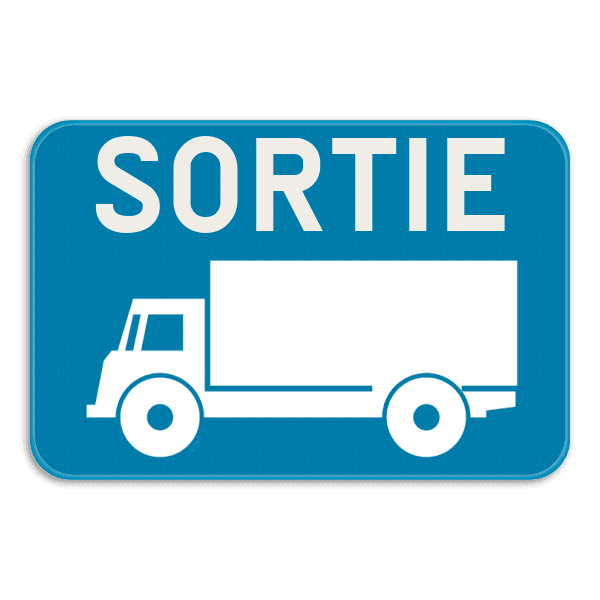 Panneau SB250 - G type III - Sortie de camion