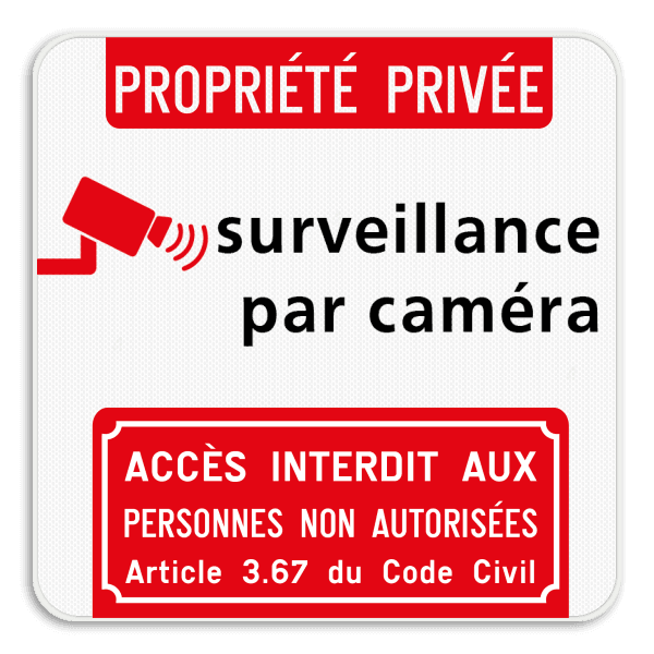 Survaillance par caméra - Propriété privée