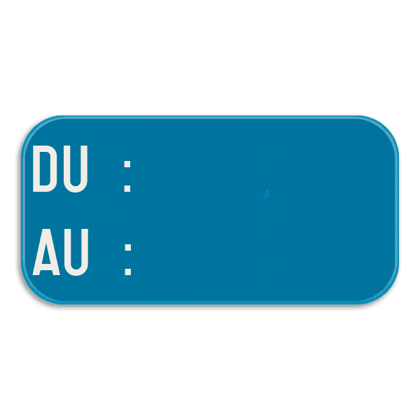 Panneau SB250 - G type VIId - Panneaux additionnels d'arrêt et de stationnement