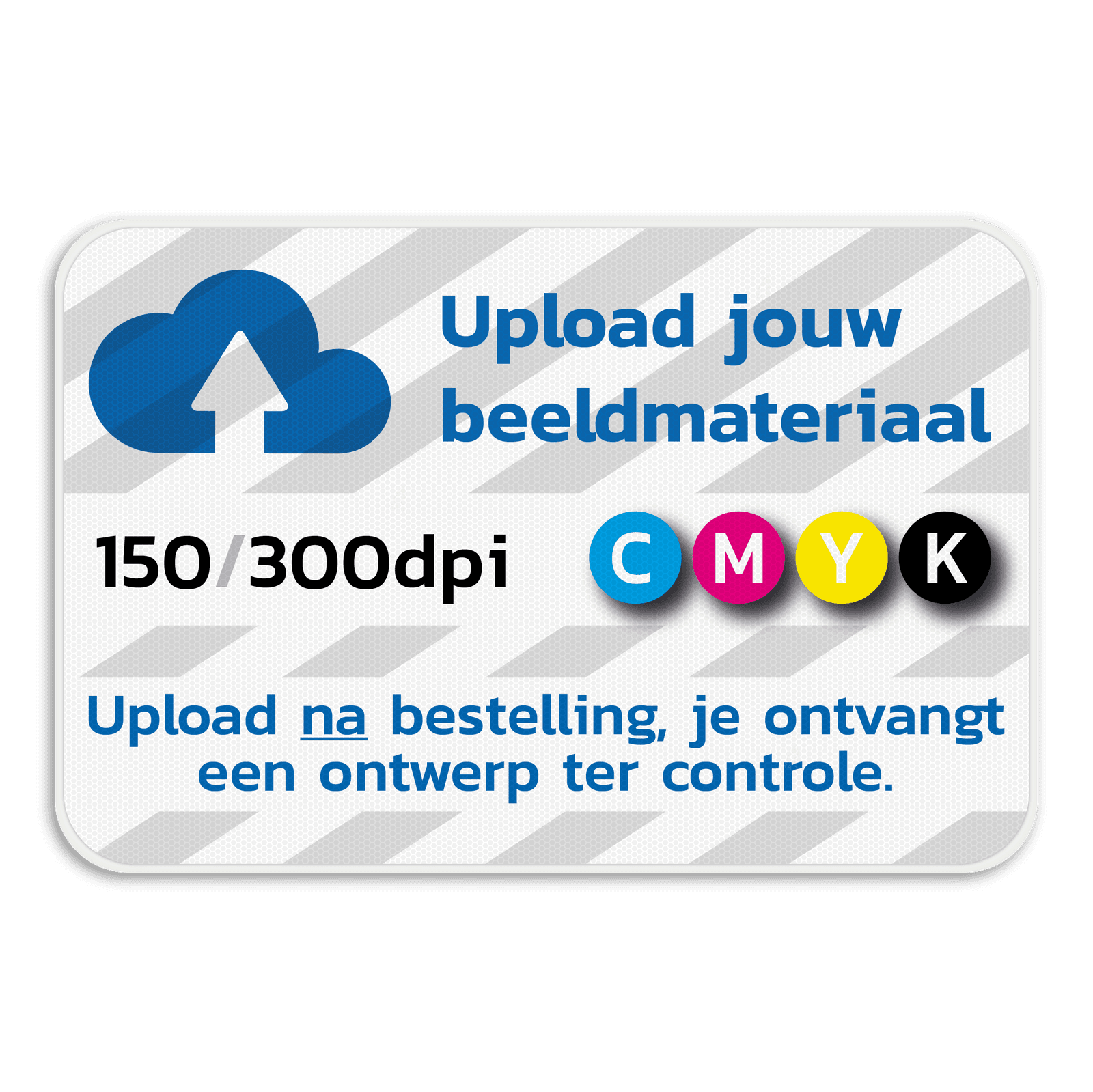 Informatiebord 3:2 reflecterend met je eigen opdruk