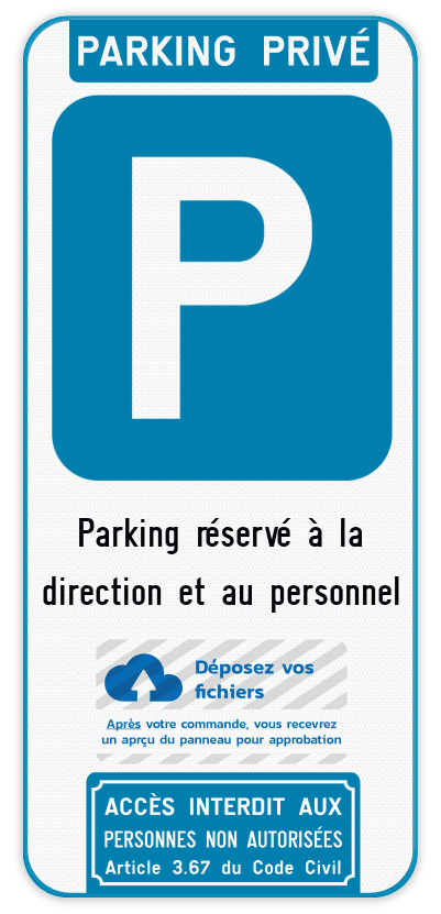 Panneau de stationnement parking privé - texte et logo personnalisés - accès interdit