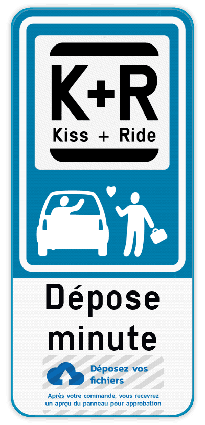Panneau Kiss & Ride personnalisable – Chargement, déchargement et logo