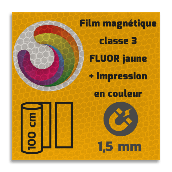 Classe 3 - Film magnétique réfléchissant jaune fluo avec impression couleur personnalisée