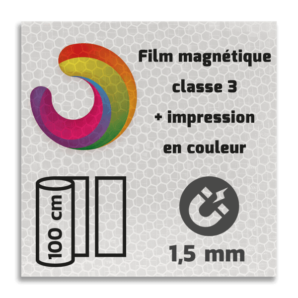 Classe 3 - Film magnétique réfléchissant avec impression couleur sur mesure