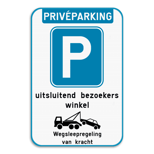 Parkeerbord - PriveParking - uitsluitend voor bezoekers
