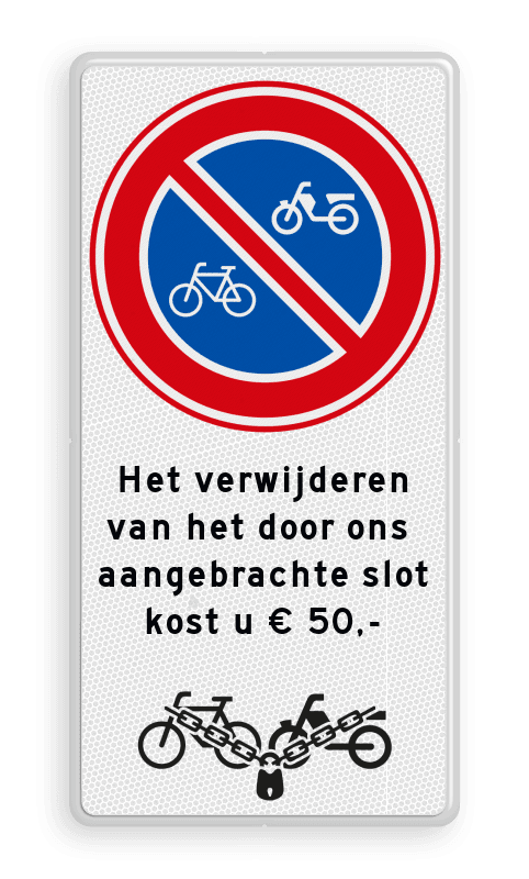 Parkeerbord RVV E03 + eigen tekst en 'op slot'