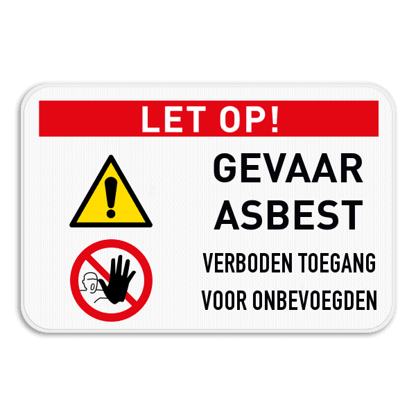 Veiligheidsbord - Gevaar asbest