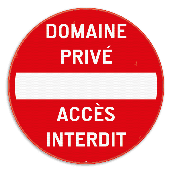Panneau de signalisation - C1 - Domaine privé - Accès interdit