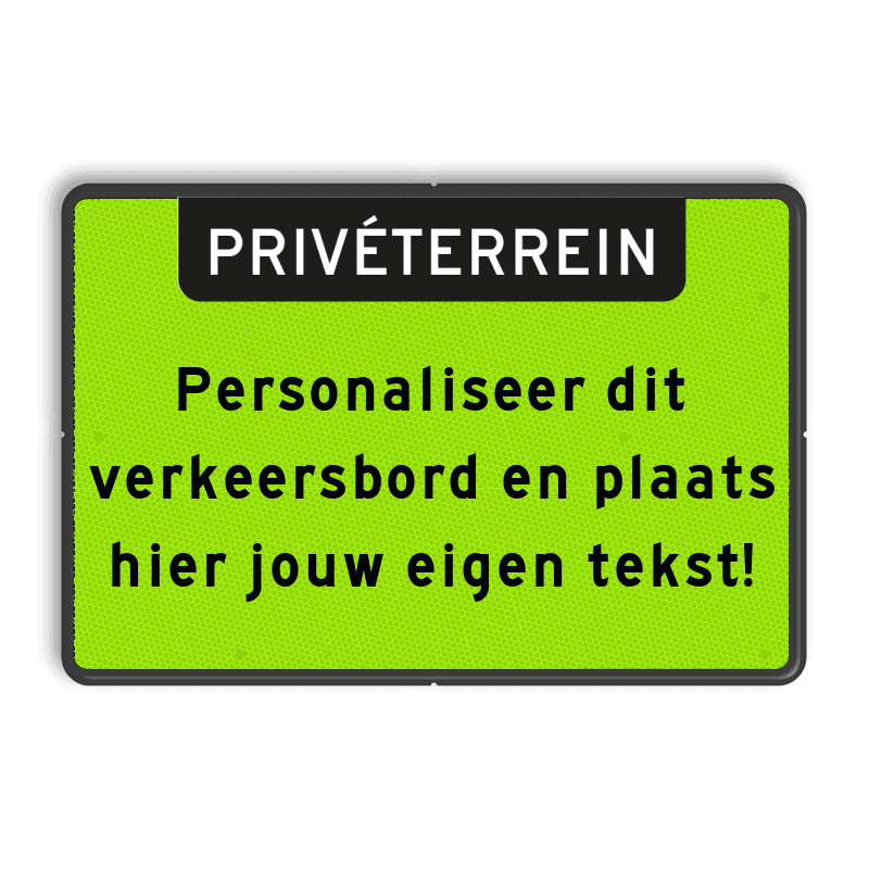 Verkeersbord met eigen tekst - geel/zwart - reflecterend/fluorescerend