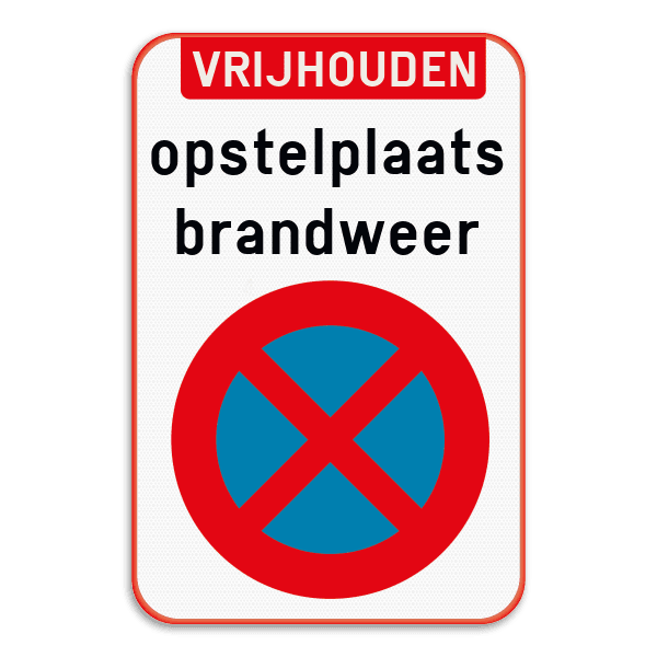 Parkeerverbod - Opstelplaats brandweer