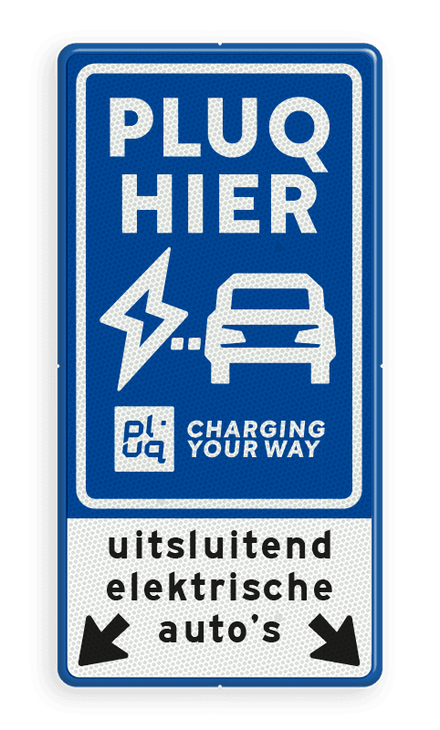 Verkeersbord oplaadpunt met tekst en pijlen - huisstijl Pluq - reflecterend