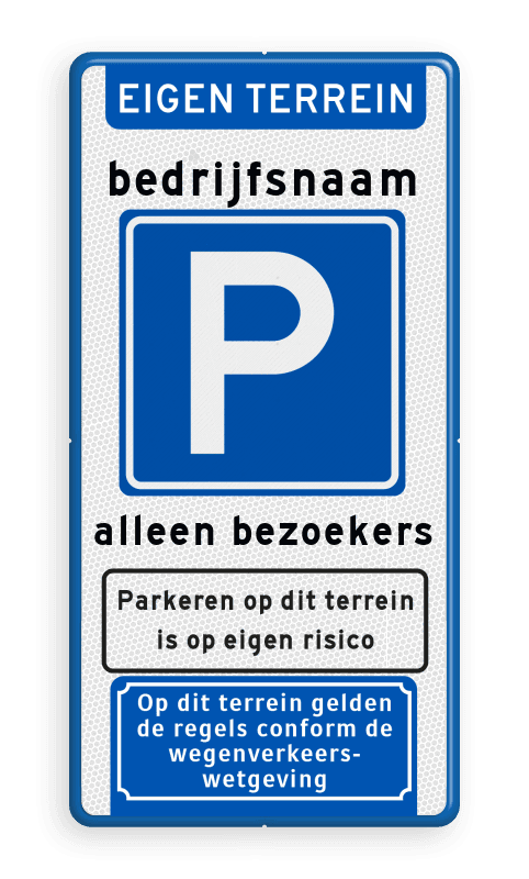 Parkeerbord Eigen terrein met bedrijfsnaam, pictogram en tekst