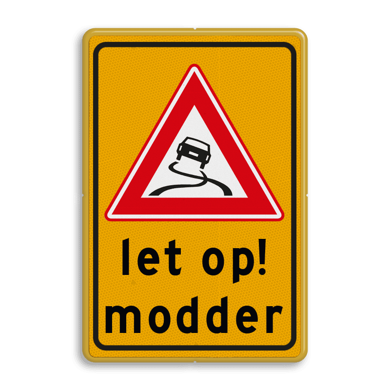 Waarschuwingsbord slipgevaar door modder J20 met tekst
