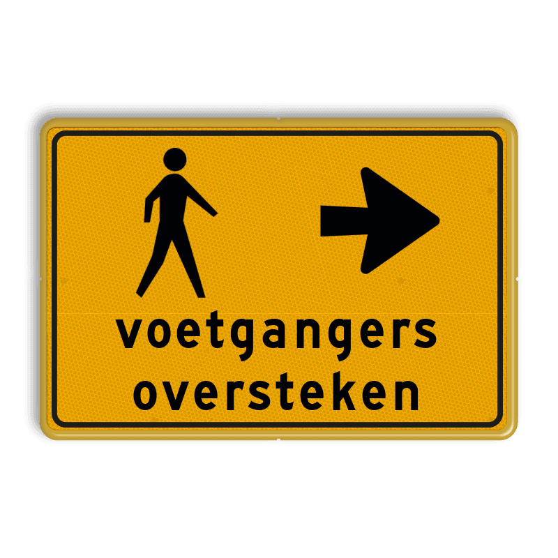 Omleidingsbord voetgangers oversteken rechts - reflecterend