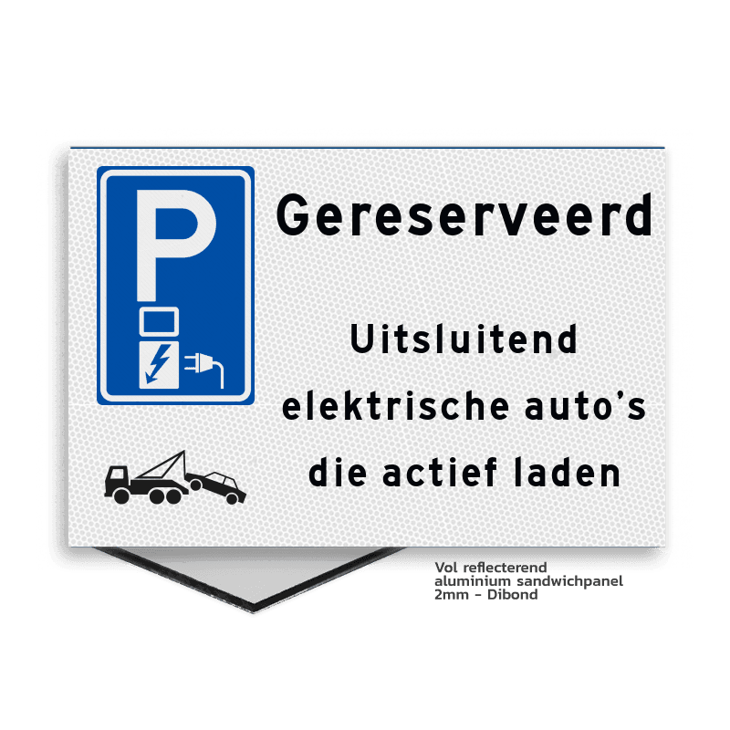 Vlak parkeerplaatsbord 300x200mm uitsluitend elektrische auto's die actief laden