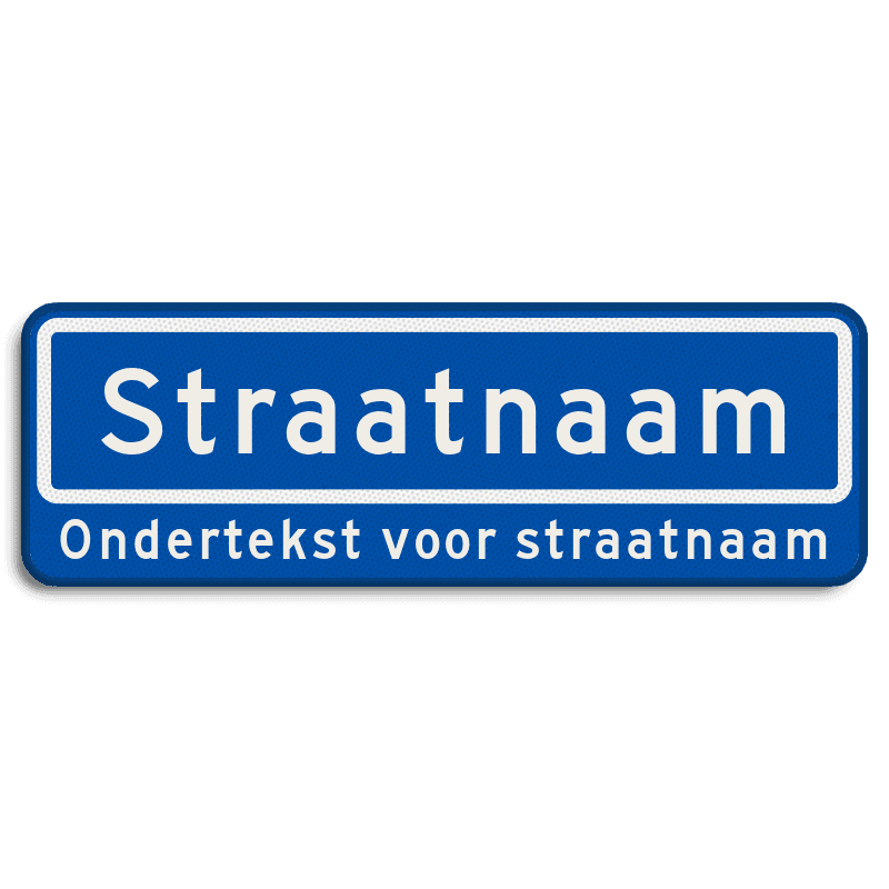 Straatnaambord 10 karakters 600x200 mm + ondertekst NEN 1772