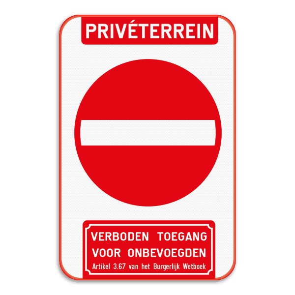 Bord Privéterrein - verboden toegang artikel 3.67