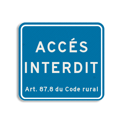 Panneau de terrain - Accès interdit  art. 87.8 - 119x109mm