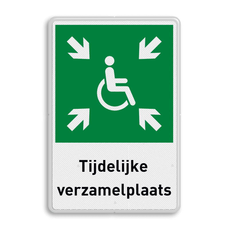 Tijdelijke verzamelplaats BHV bord met tekst