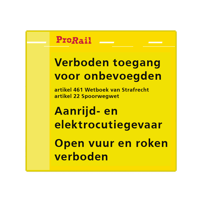 Waarschuwingsbord ProRail - Verboden toegang - 300x280mm