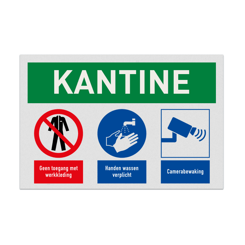 Veiligheidsbord voor kantine met pictogram werkkleding verboden, handen wassen verplicht
