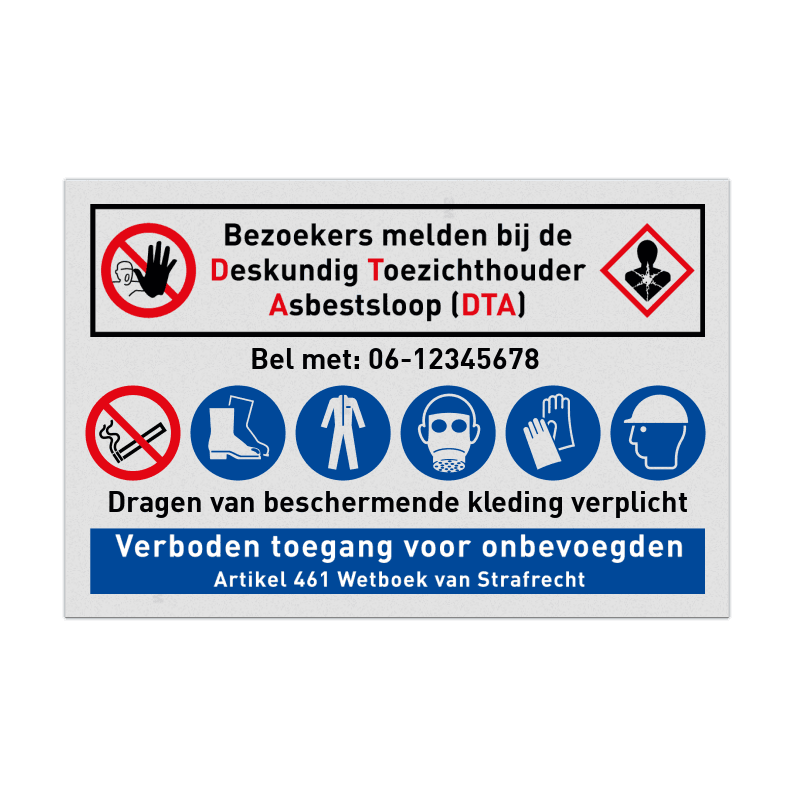 Bouwplaatsbord Asbestsloop, Bezoekers melden bij DTA met PBM pictogrammen