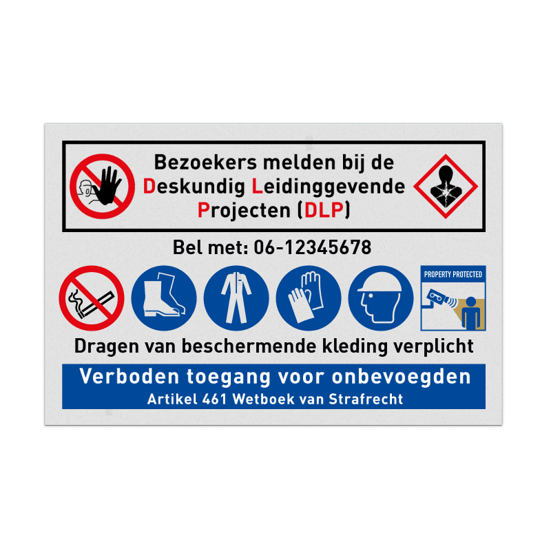 Bouwplaatsbord Verontreinigd grond, Bezoekers melden bij DLP met PBM pictogrammen