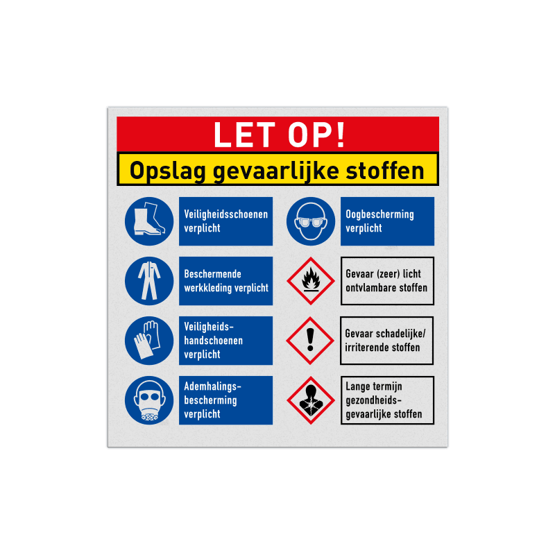 Veiligheidsbord Opslag gevaarlijke stoffen met PBM maatregelen