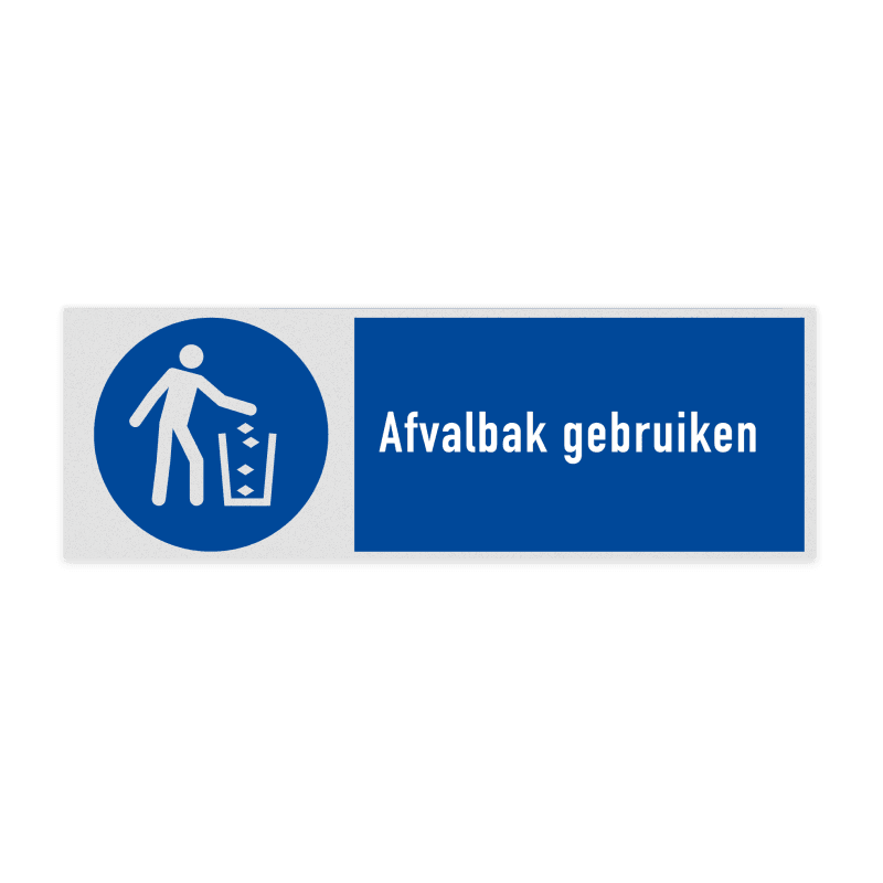 Veiligheidsbord met pictogram en tekst Afvalbak gebruiken