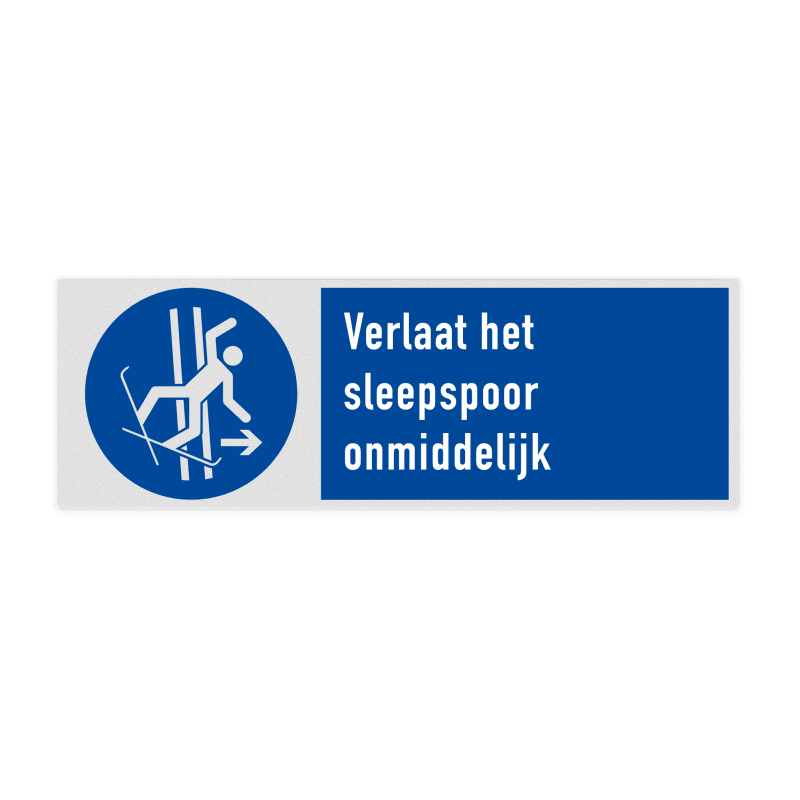 Veiligheidsbord met pictogram en tekst Verlaat het sleepspoor onmiddellijk