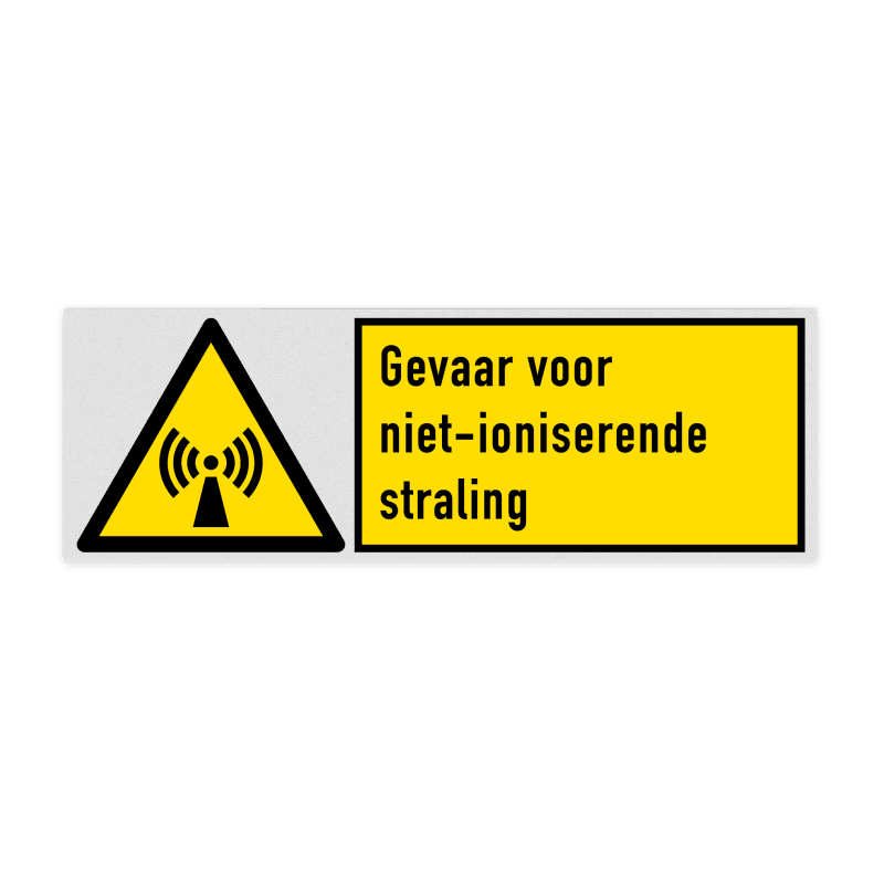 Veiligheidsbord met pictogram en tekst Gevaar voor niet-ioniserende straling