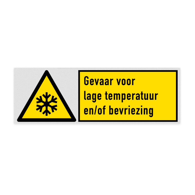 Veiligheidsbord met pictogram en tekst Gevaar voor lage temperatuur en/of bevriezing