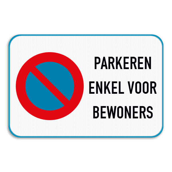 Parkeerverbod E1 + eigen tekst