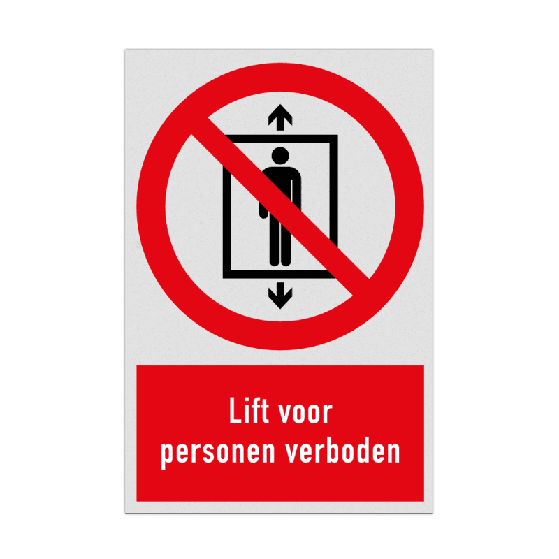 Verbodsbord met pictogram en tekst Lift voor personen verboden