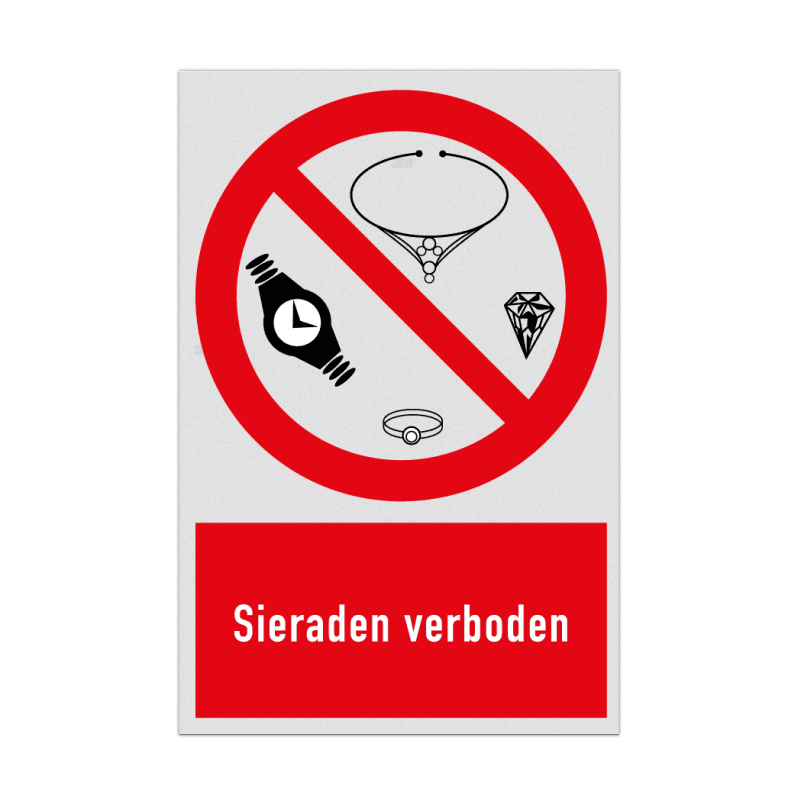 Verbodsbord met pictogram en tekst Sieraden verboden
