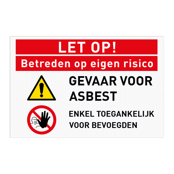 Veiligheidsbord Gevaar voor asbest