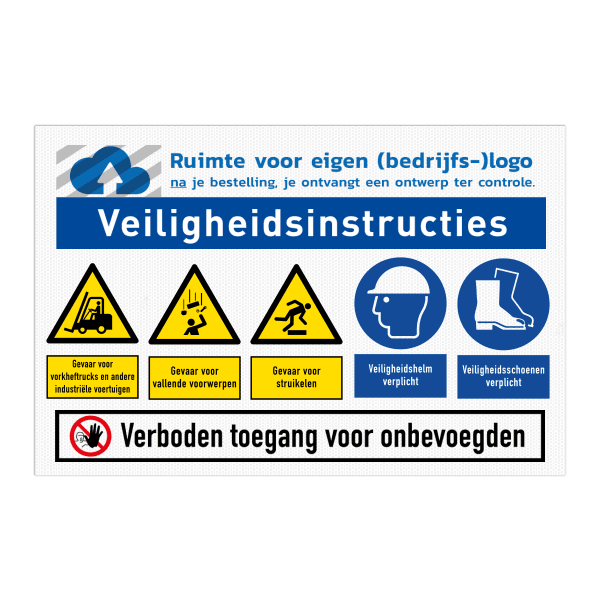 Veiligheidsbord met logo en diverse veiligheidsinstructies