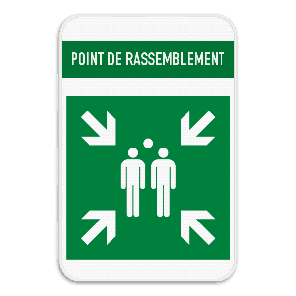 Panneau de sécurité - Point de rassemblement