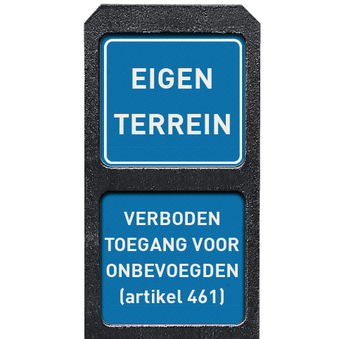 Bermpaal kunststof met twee bordjes eigen terrein + verboden toegang - reflecterend