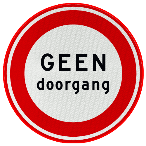 Verkeersbord geen doorgang - reflecterend