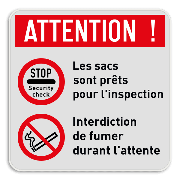 Panneau d'interdiction - contrôle de sécurité + interdiction de fumer