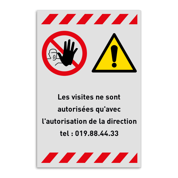 Panneau de sécurité - Accès interdit aux visiteurs