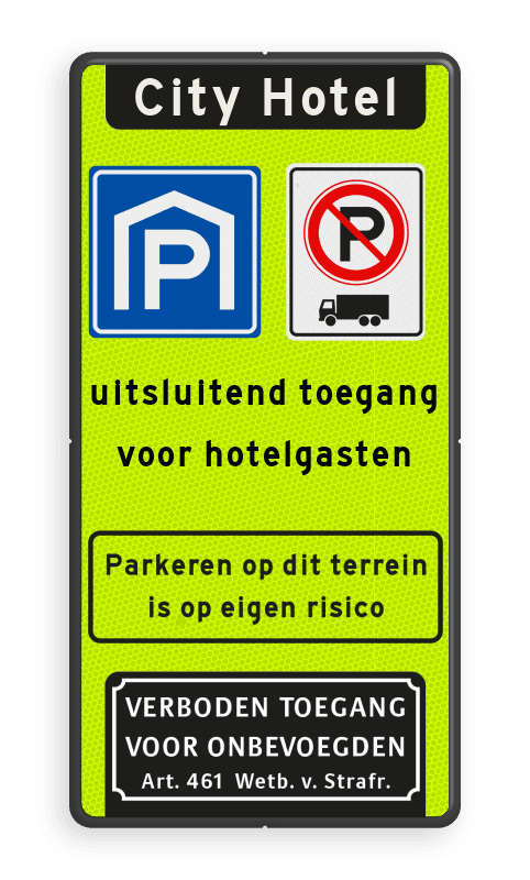 Verkeersbord toegang parkeergarage uitsluitend voor gasten - reflecterend